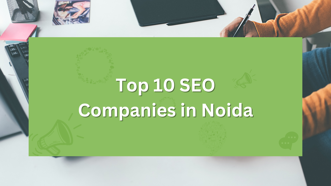 SEO companies in Noida