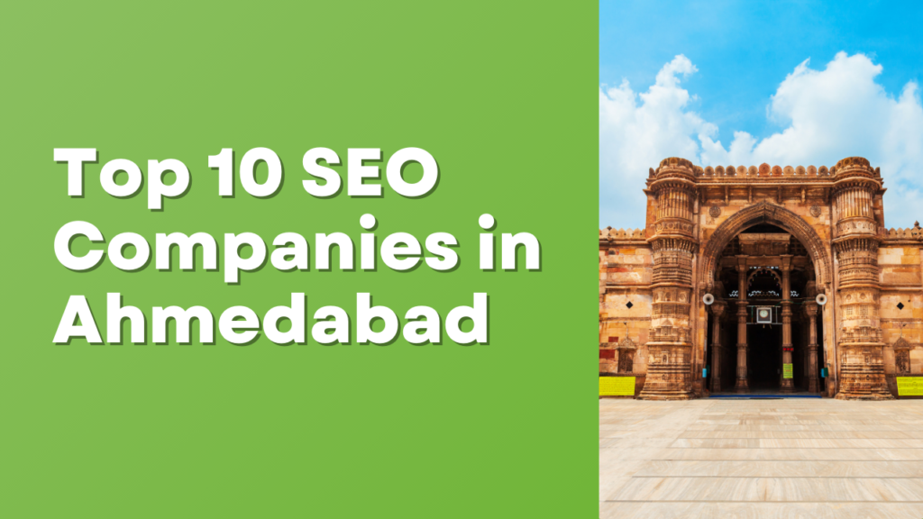 SEO Companies in Ahmedabad