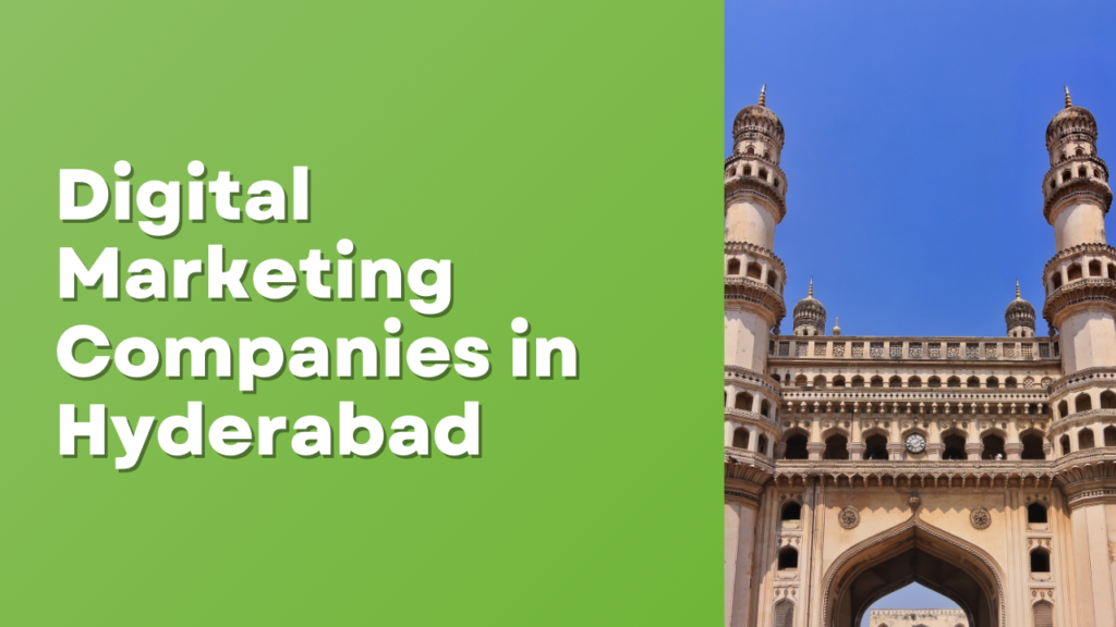 Digital Marketing Companies in Hyderabad