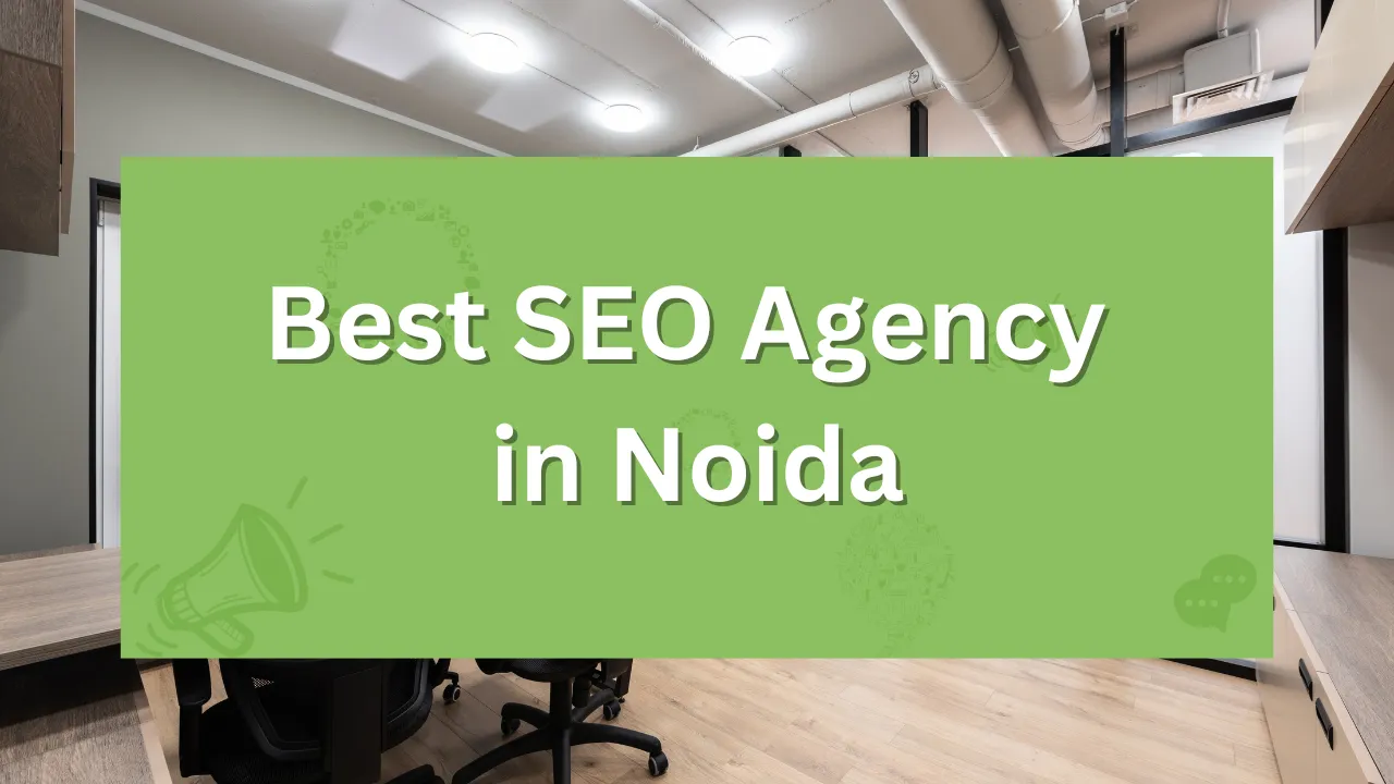 Best SEO Agency in Noida