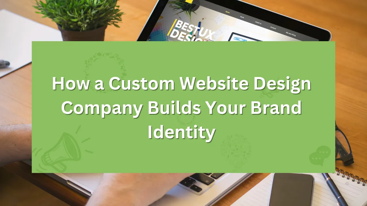 Custom Website Design Company